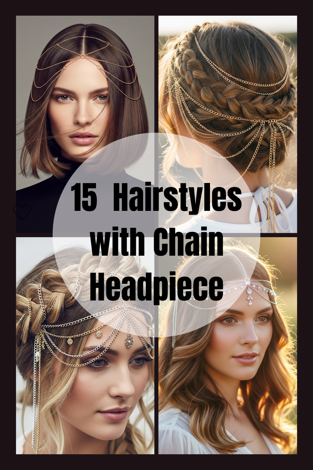 Hairstyles with Chain Headpiece