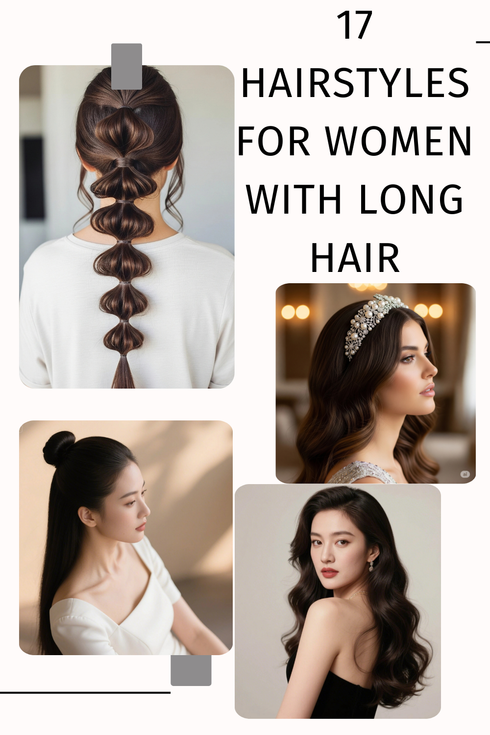 Hairstyles for Women with Long Hair