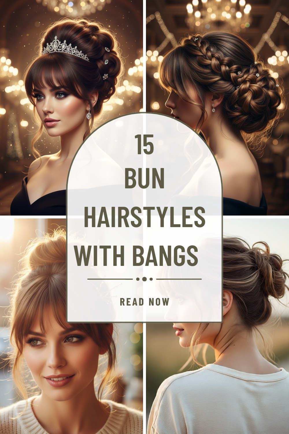 Bun Hairstyles with Bangs