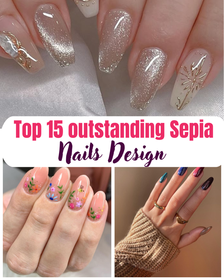 Top 15 Sepia Nails Designs & Ideas for a Warm, Timeless Look
