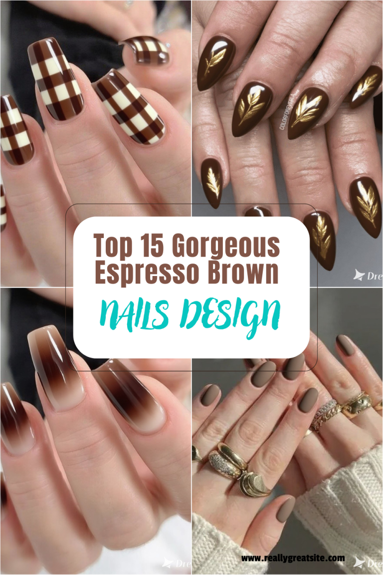 Top 15 Gorgeous Espresso Brown Nails Art Trends 2025 – The Ultimate Fall Nails