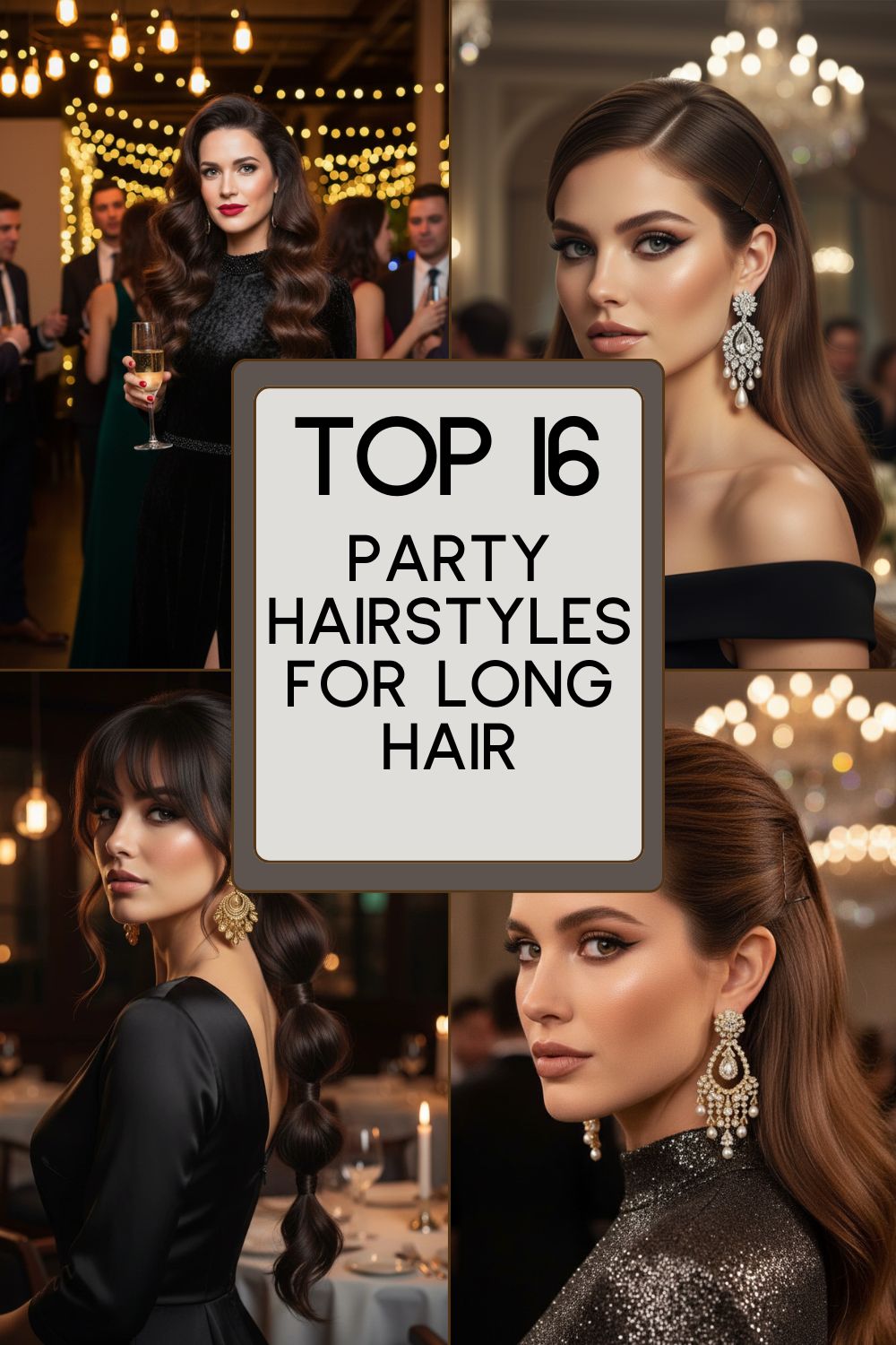 Party Hairstyles for Long Hair