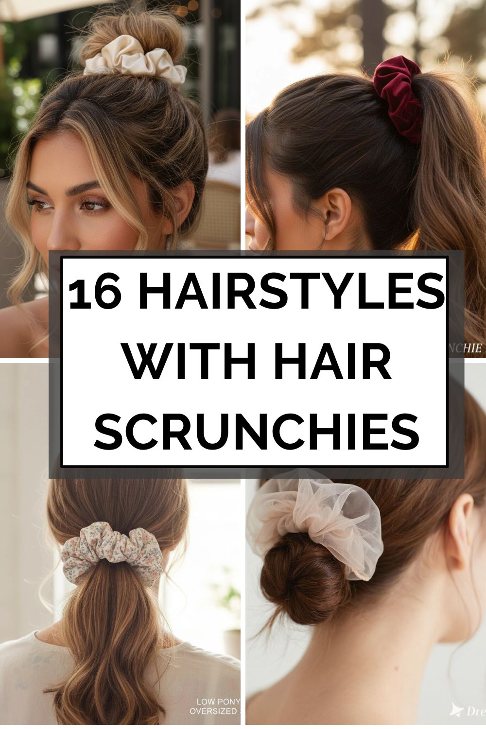 Hairstyles with Hair Scrunchies
