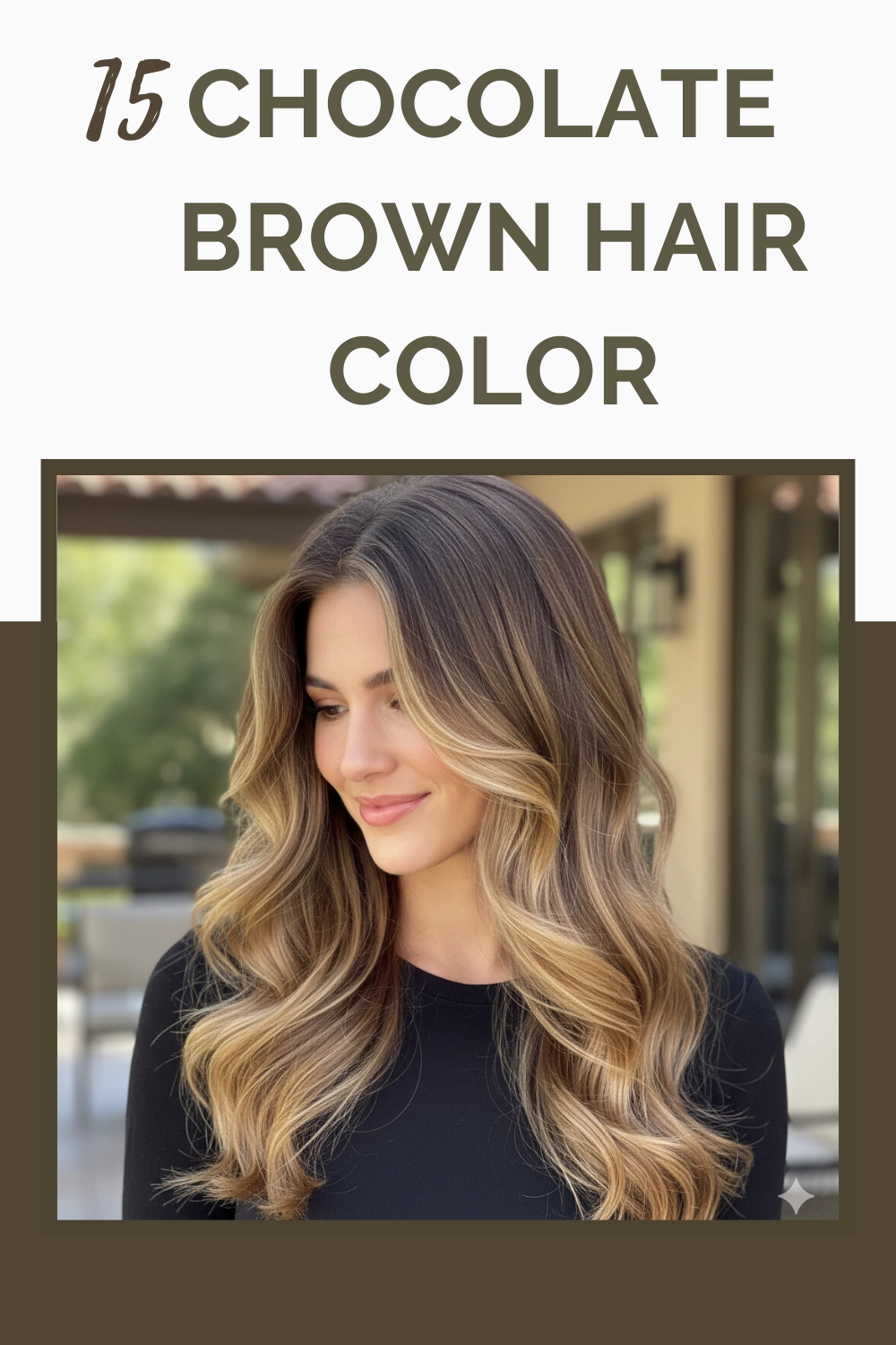Chocolate Brown Hair Color